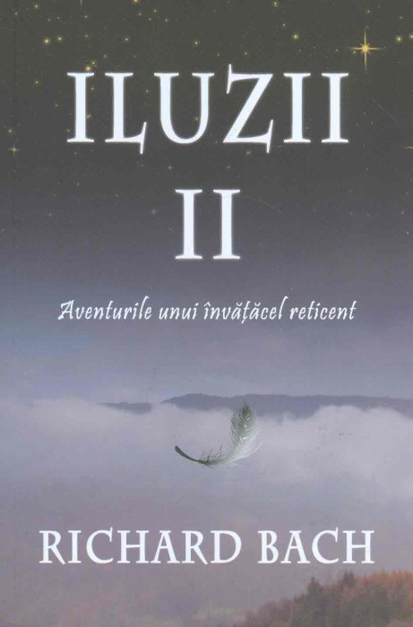 Iluzii II: Aventurile Unui Invatacel Reticent [2]