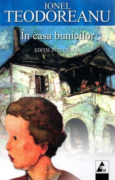 In casa bunicilor de Ionel Teodoreanu [1]