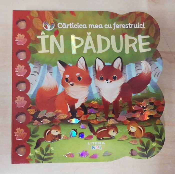 In Padure. Carticica mea cu Ferestruici [1]