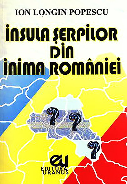Insula serpilor din inima Romaniei de Ion Longin Popescu [1]