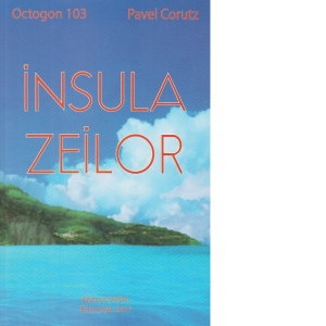 Insula zeilor de Pavel Corut [1]