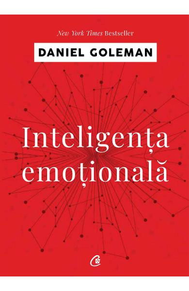 Inteligenta emotionala de Daniel Goleman [1]