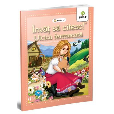 Invat sa citesc! Nivelul 0. Ulcica fermecata. [1]
