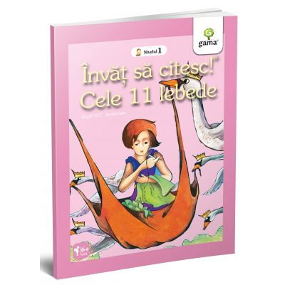 Invat sa citesc! Nivelul 1. Cele 11 lebede [1]