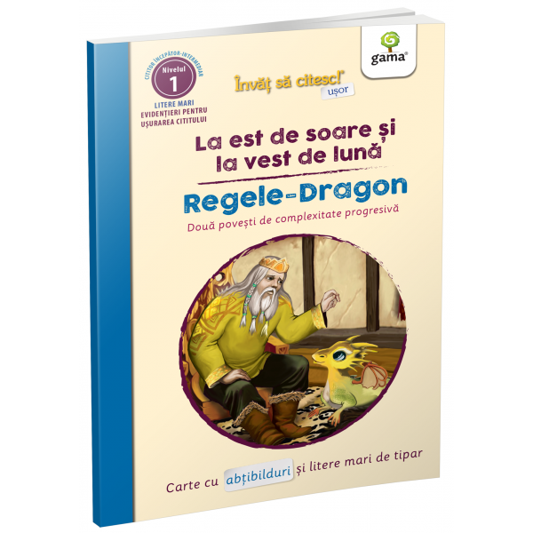 INVAT SA CITESC USOR - La est de soare si la vest de luna. Regele Dragon [1]