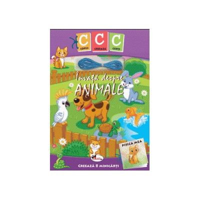 Invata despre animale - Colectia Copii creeaza carti [1]