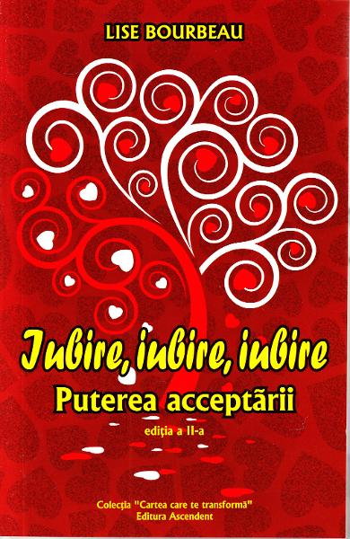 Iubire, Iubire, Iubire de Lise Bourbeau [2]