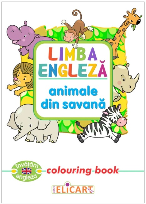 Limba engleza. Animale din savana (Colouring book) [1]