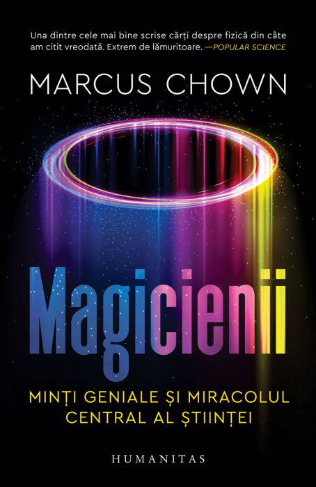 Magicienii. Minti geniale si miracolul central al stiintei [1]