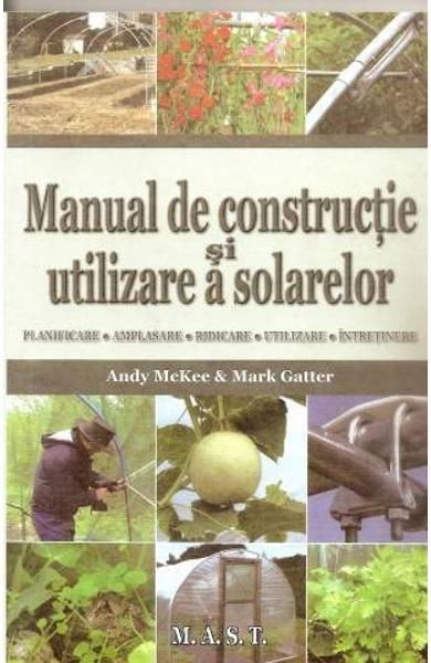 Manual de constructie si utilizare a solarelor de Andy Mckee [1]