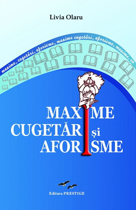 Maxime cugetari si aforisme - Livia Olaru [1]