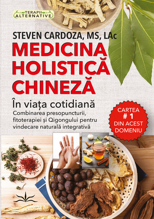 Medicina holistica chineza in viata cotidiana [1]
