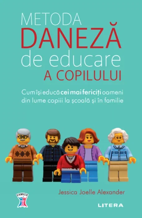 Metoda daneză de educare a copilului de Jessica Joelle Alexander [1]