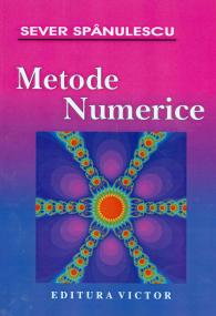 Metode numerice de Sever Spanulescu [1]