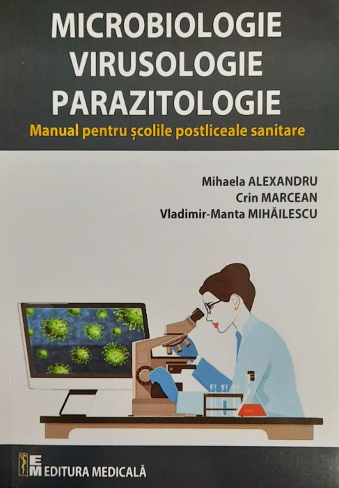 Microbiologie, virusologie, parazitologie de Mihaela Alexandru [1]