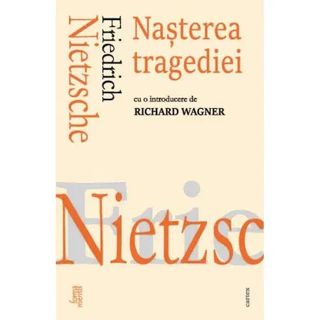 Nasterea tragediei de Friedrich Nietzsche [1]