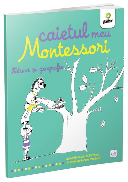 Natura si geografie. Caietul meu Montessori [1]