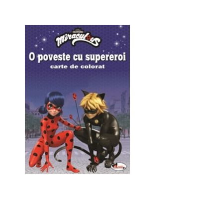 O poveste cu supereroi. Carte de colorat [1]