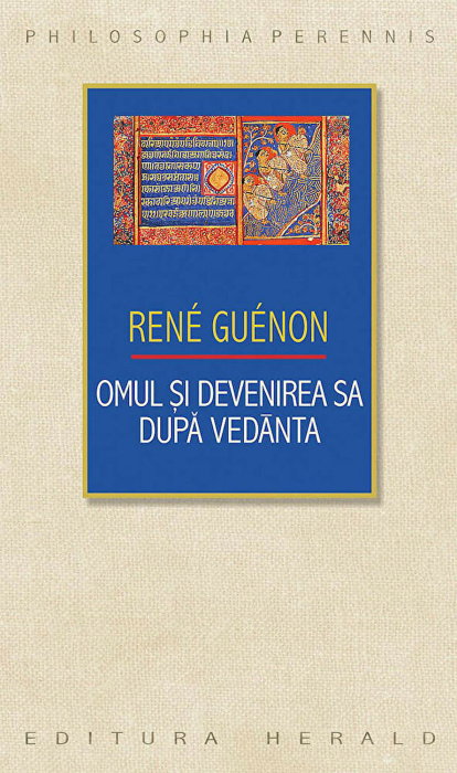 Omul si devenirea sa dupa Vedanta [1]