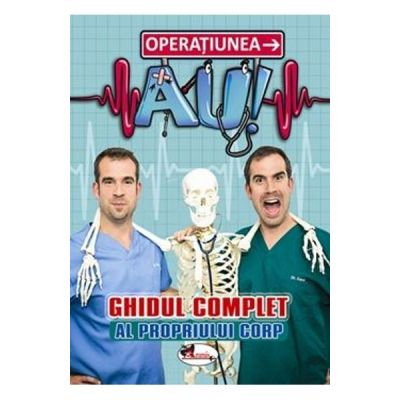 Operatiunea AU - Ghidul complet al propriului corp [1]