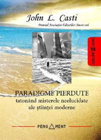Paradigme Pierdute de John L Casti [1]