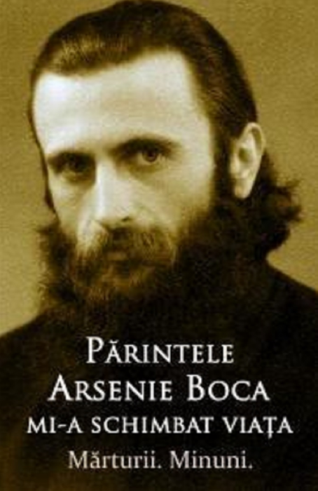Parintele Arsenie Boca Mi a schimbat viata [1]