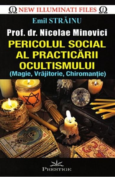 Pericolul social al practicarii ocultismului [2]