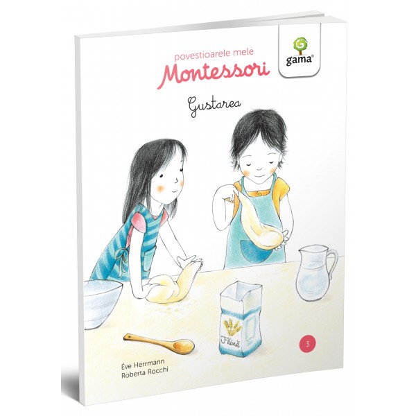 POVESTIOARELE MELE MONTESSORI - Gustarea [1]