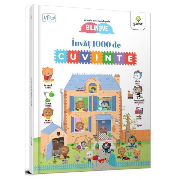 PRIMELE MELE ENCICLOPEDII BILINGVE - Invat 1000 de cuvinte! [1]