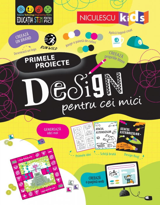 Primele proiecte. Design pentru cei mici [1]