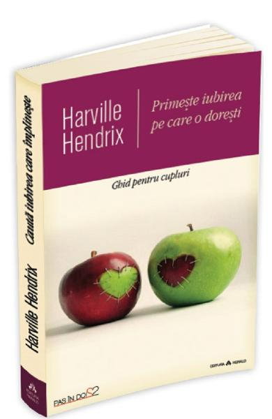 Primeste iubirea pe care o doresti-Ghid pentru cupluri [1]