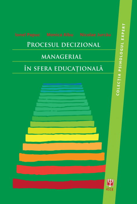 Procesul decizional managerial in sfera educationala de Ionel Papuc [1]