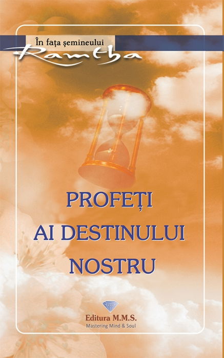 Profeti ai destinului nostru - Ramtha [1]