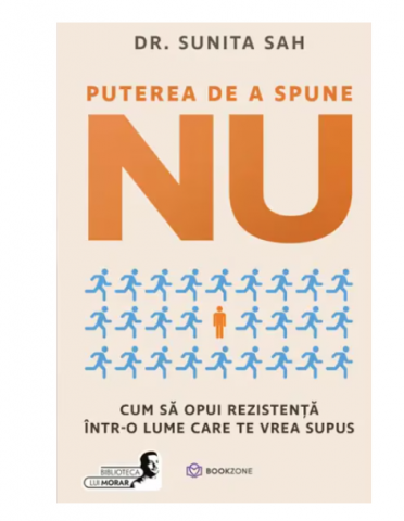 Puterea de a spune NU-Dr.Sunita Sah [1]