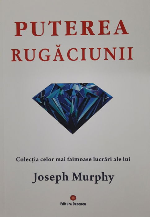 Puterea miraculoasa a mintii tale Vol. 1 de Joseph Murphy [1]