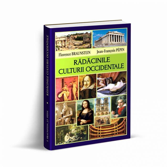Radacinile Culturii Occidentale de Florence Braunstein [2]
