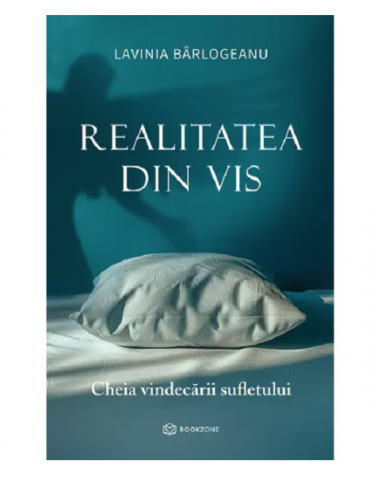 Realitatea din vis-Lavinia Barlogeanu [1]