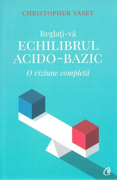 reglati-va echilibrul acido-bazic de christopher vasey [1]