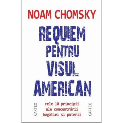 Requiem pentru visul american de Noam Chomsky [1]