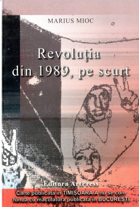 Revolutia Din 1989, Pe Scurt [1]