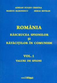 Romania rascrucea spionilor si ratacitilor in comunism de Adrian Eugen Cristea [1]