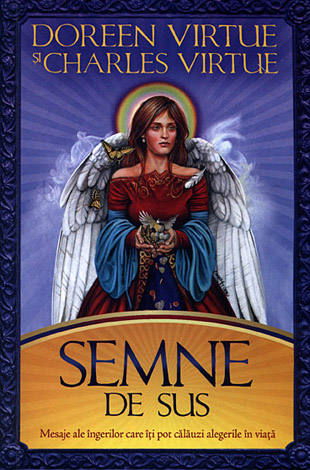 Semne de sus de Doreen Virtue, Charles Virtue [1]