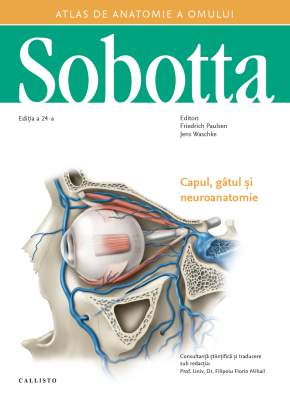 Sobotta Atlas de anatomie a omului, Capul, gatul si neuroanatomie, vol. 3 plus e-Sobotta. com [1]
