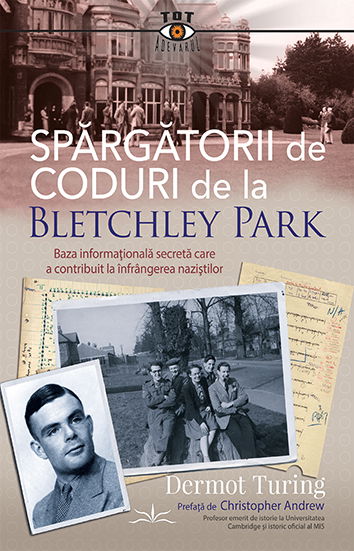 Spargatorii de coduri de la Bletchley Park [1]