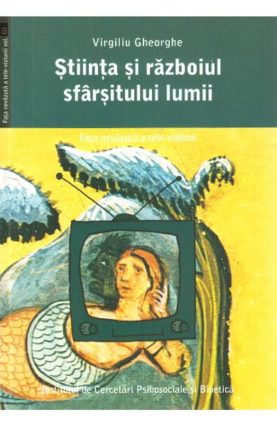 Stiinta si razboiul sfarsitului lumii [3]