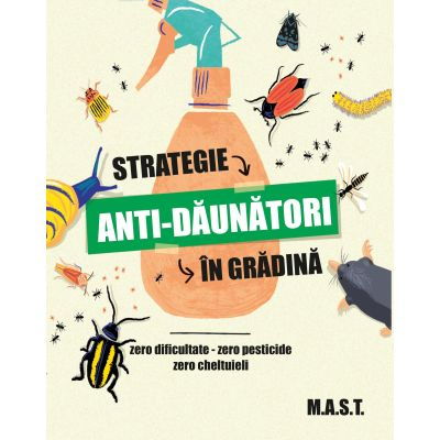 Strategie anti-daunatori in gradina [1]