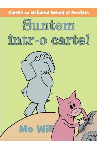 Suntem intr-o carte! de Mo Will [1]