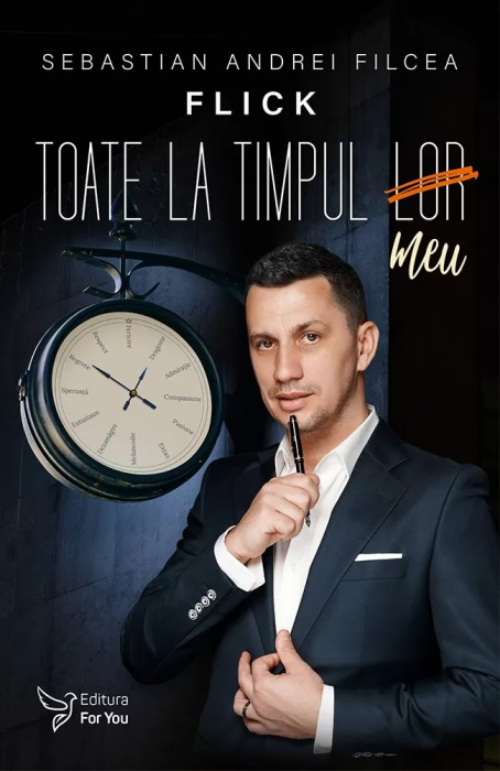 Toate la timpul meu de Sebastian Andrei Filcea [1]