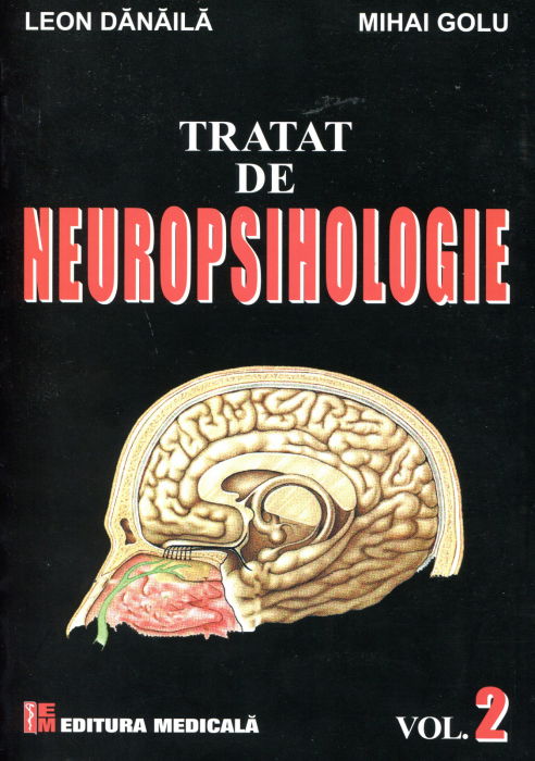 Tratat De Neuropsihologie Vol.2 de Leon Danaila, Mihai Golu [1]
