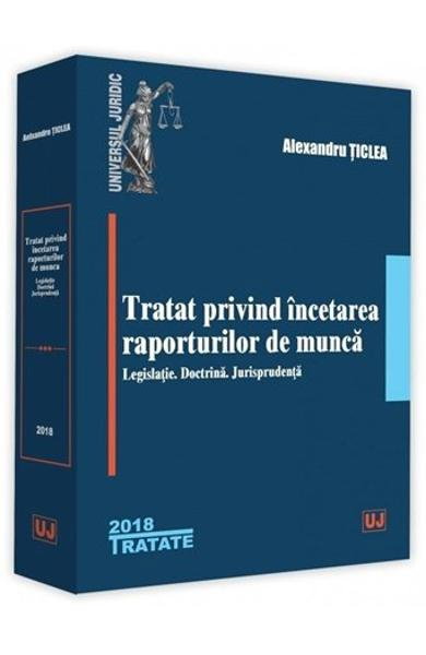 Tratat privind incetarea raporturilor de munca Ed.2018 [1]